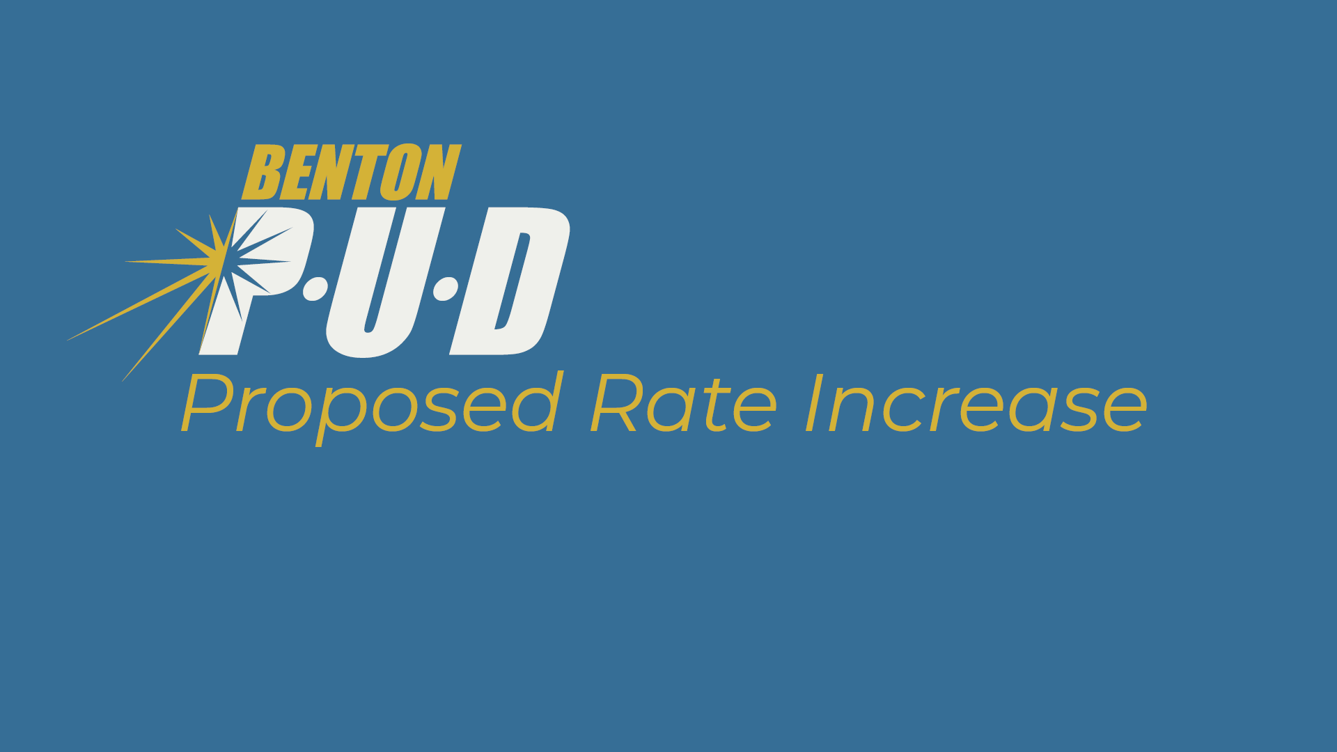 Proposed Rate Increase