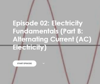 Episode 02: Electricity Fundamentals (Part B)